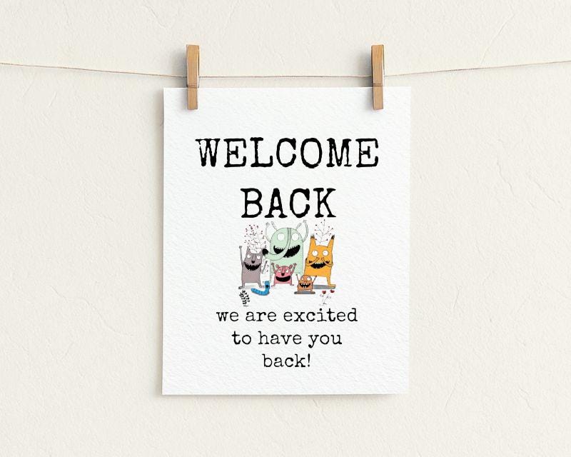 Welcome Back Sign: Funny, Excited (8x10 Printable) - Etsy Israel