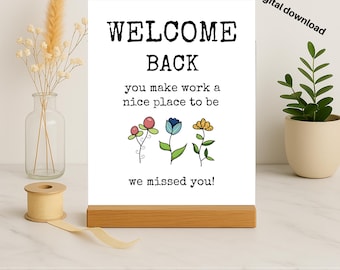 8x10 Welcome Back SIGN: We Missed You, Floral (Printable)
