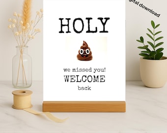 8x10 Welcome Back Sign: Funny, Crude (Printable, Digital Download)