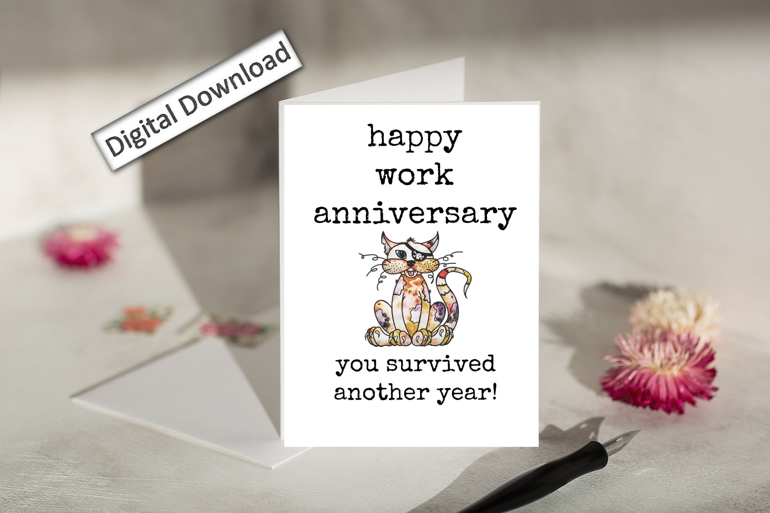 4x6, Work ANNIVERSARY Card, Download, Job Anniversary for Coworker, Employee, Boss, Team, Workiversary, You Survived Another Year Card