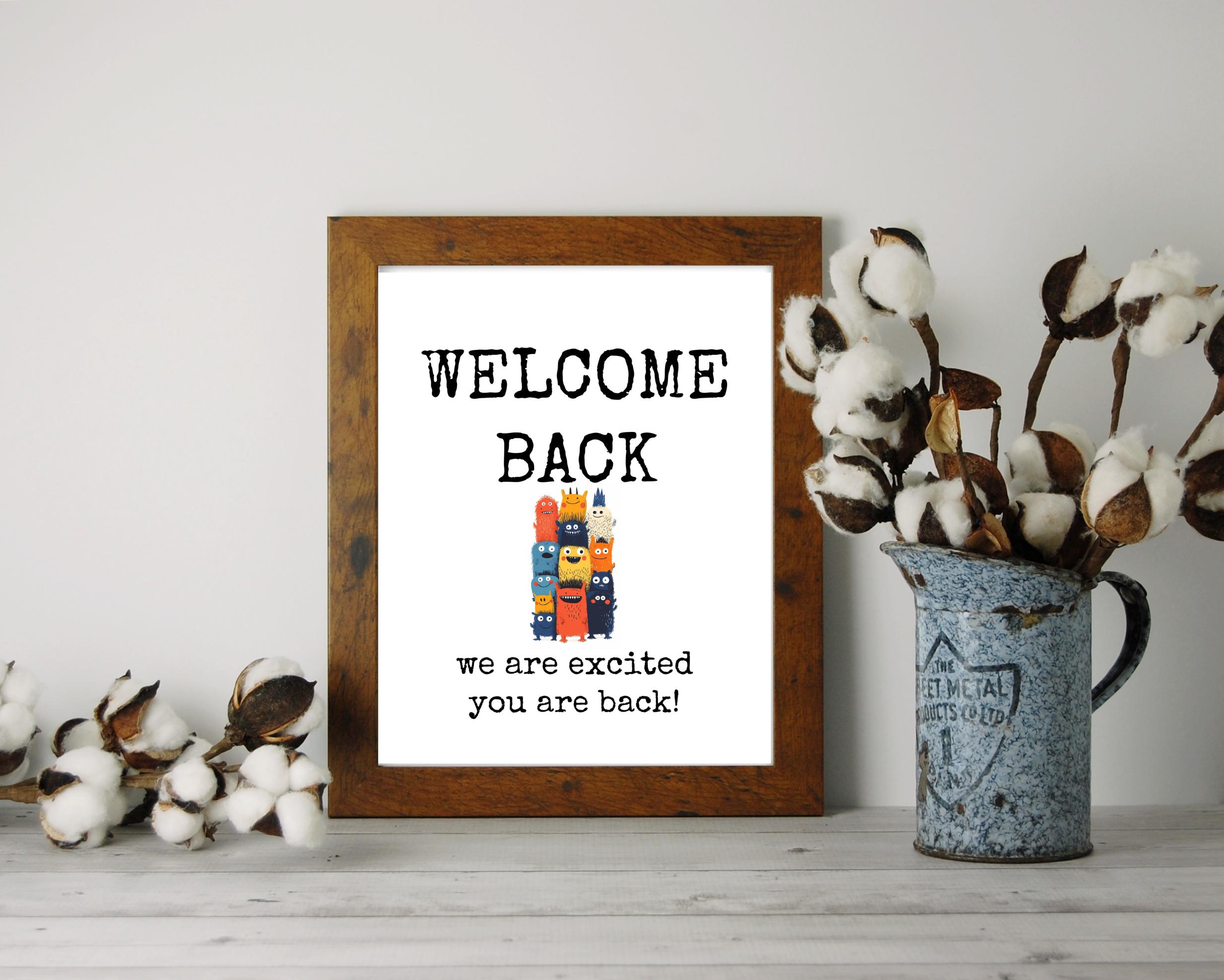 Funny Welcome Back SIGN: 8x10 Printable - Etsy