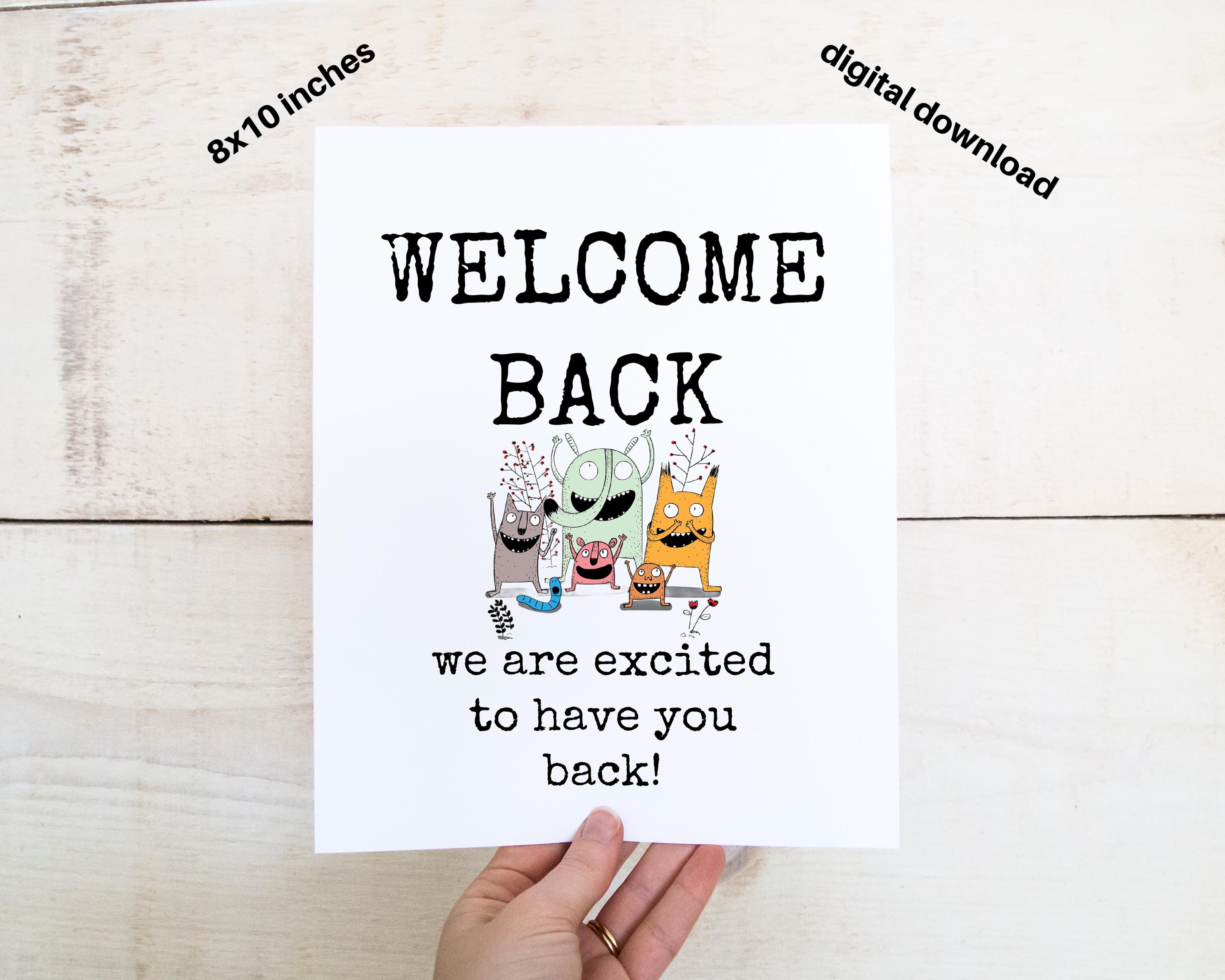 Welcome Back Sign: Funny, Excited (8x10 Printable) - Etsy