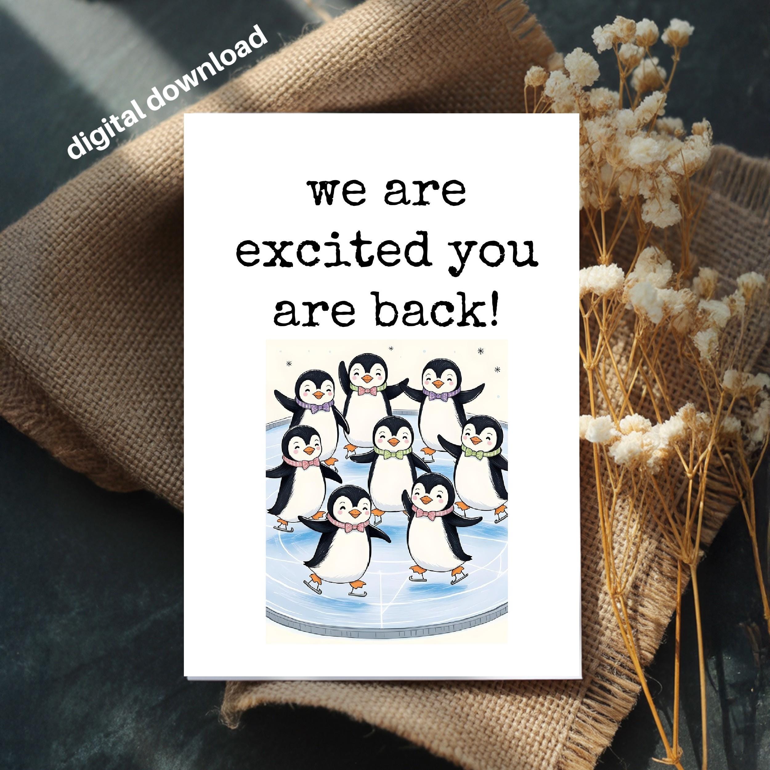 Welcome Back Card: 4x6 Printable, Excited You Are Back - Etsy