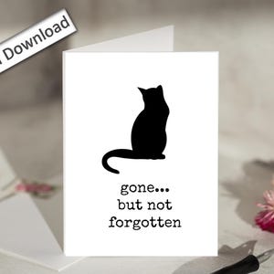 4x6, SCOMPARSA DI UN ANIMALE DOMESTICO, Biglietto, STAMPABILE, Biglietto di condoglianze per un animale domestico, Gatto domestico, Andato ma non dimenticato, Perdita di un animale domestico, Morte, Dolore, Lutto, Perdita di un gatto domestico