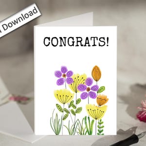 4 x 6, FÉLICITATIONS, Carte, IMPRIMABLE, Fleurs, Bravo, Félicitations, Fier, Réussite, Encouragement, Promotion, Nouvel emploi, Remise des diplômes