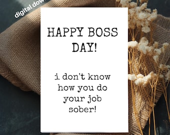 Funny Boss Appreciation Card: Sarcastic Thank You Gift (Printable 4x6)
