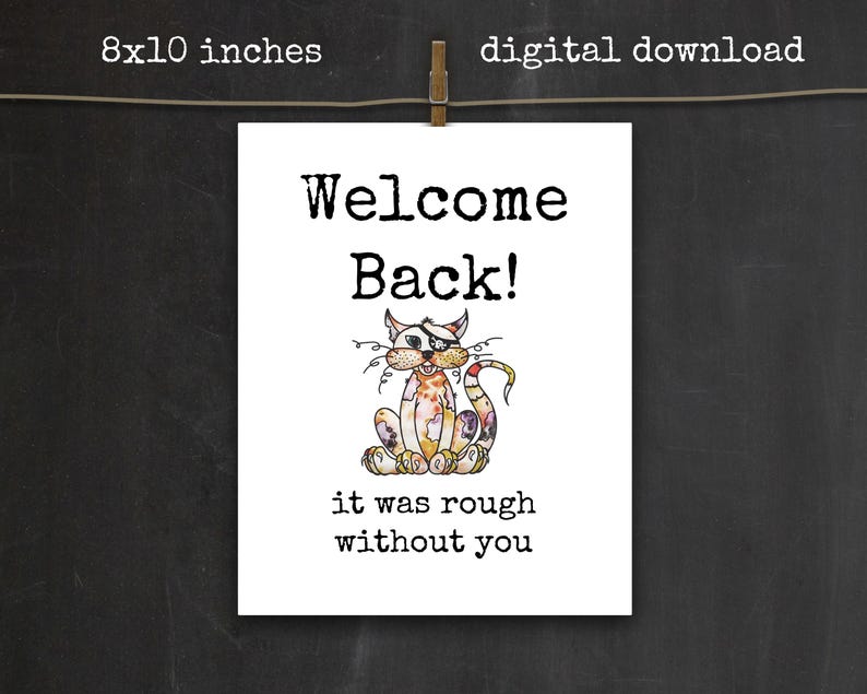 Its Ruff Without You Funny Welcome Back Sign: Sarcastic, 8x10 Printable - Etsy