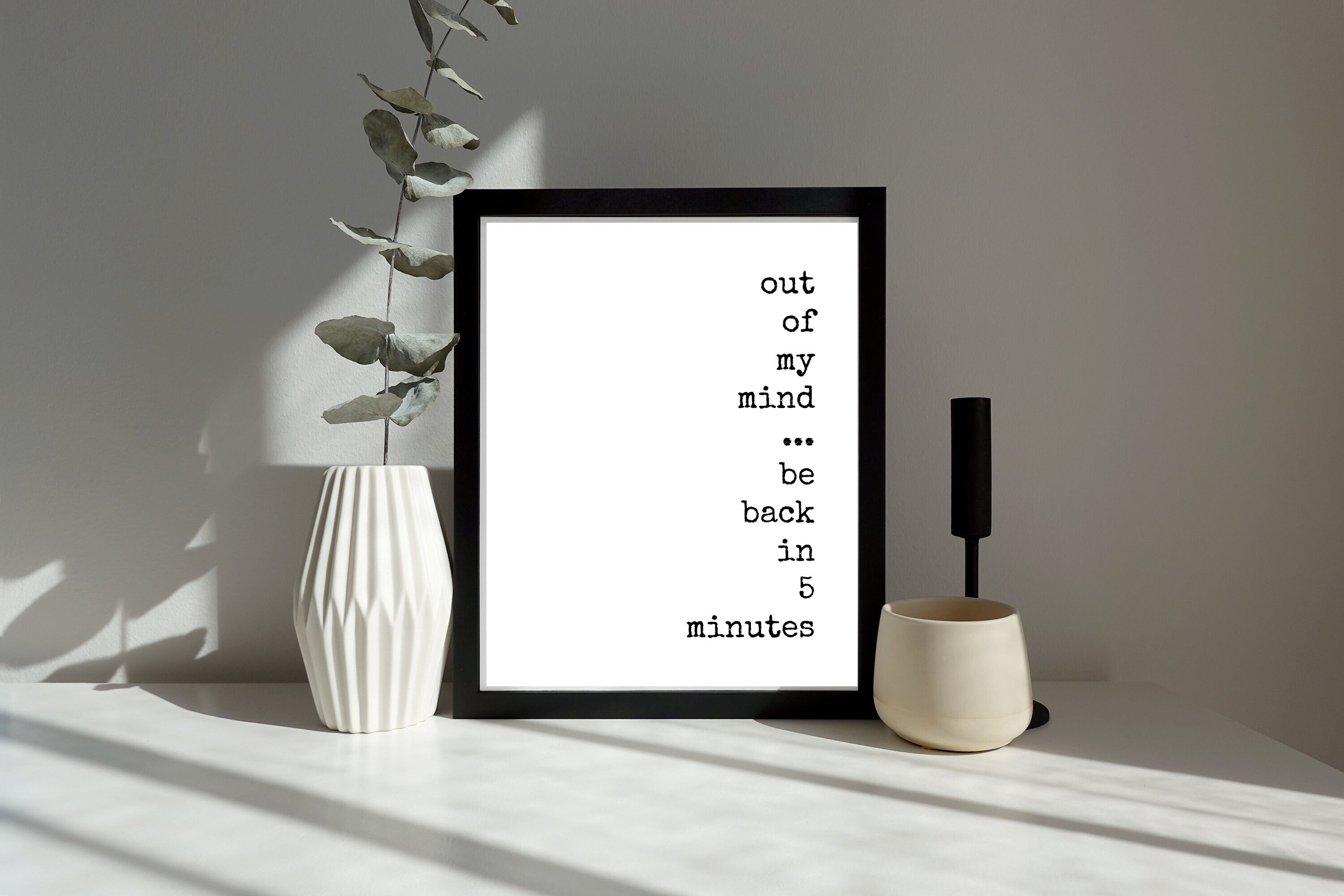 Back in 5 Minutes - Etsy Back in 5 Minutes - Etsy