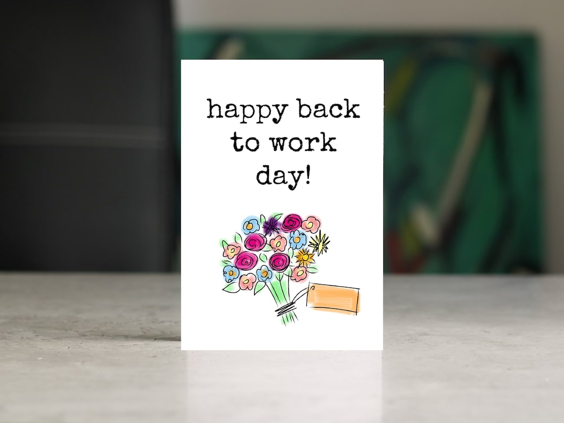 Welcome Back to Work Card: Floral Design (digital Download) - Etsy