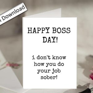 4x6, Boss APPRECIATION Card PRINTABLE Funny Sarcastic Thank You Boss Happy Boss Day Best Boss Card from Employees Staff Team Work Colleagues