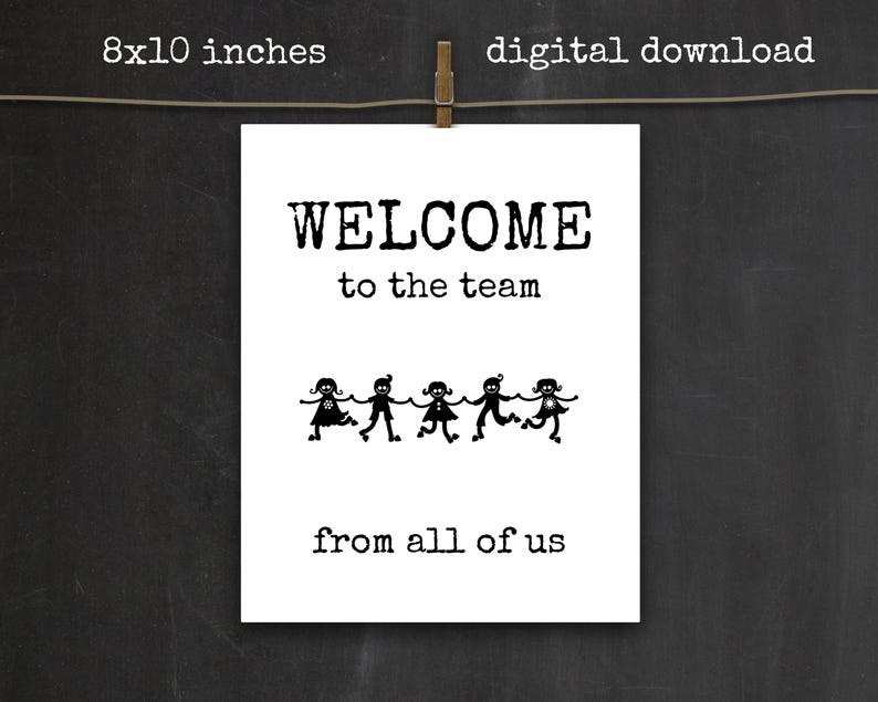 Welcome to the Team SIGN: 8x10 Printable, From All of Us, Funny - Etsy