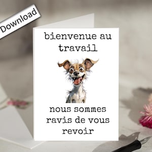 4 x 6, FRANÇAIS, BIENVENUE au Travail, IMPRIMABLE, Bienvenue au travail, Collègue, Patron, École, Meilleure amie au travail, Personnel, Retour au travail, Carte de chien drôle