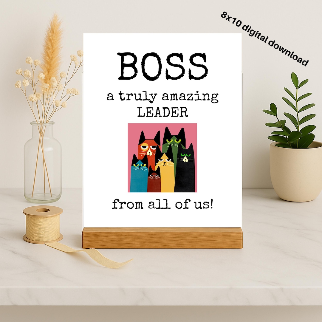 Funny Boss SIGN: Thank You, Appreciation, 8x10 Printable, From All of ...