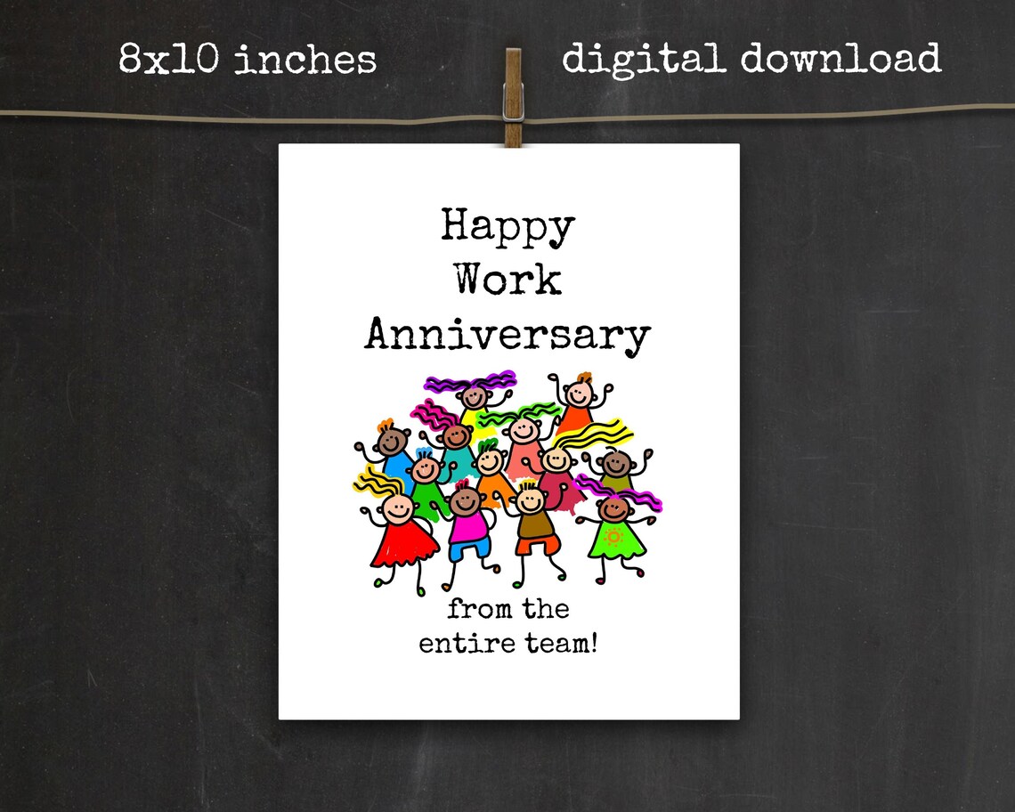 Funny Work Anniversary SIGN Printable: From the Entire Team (8x10 ...