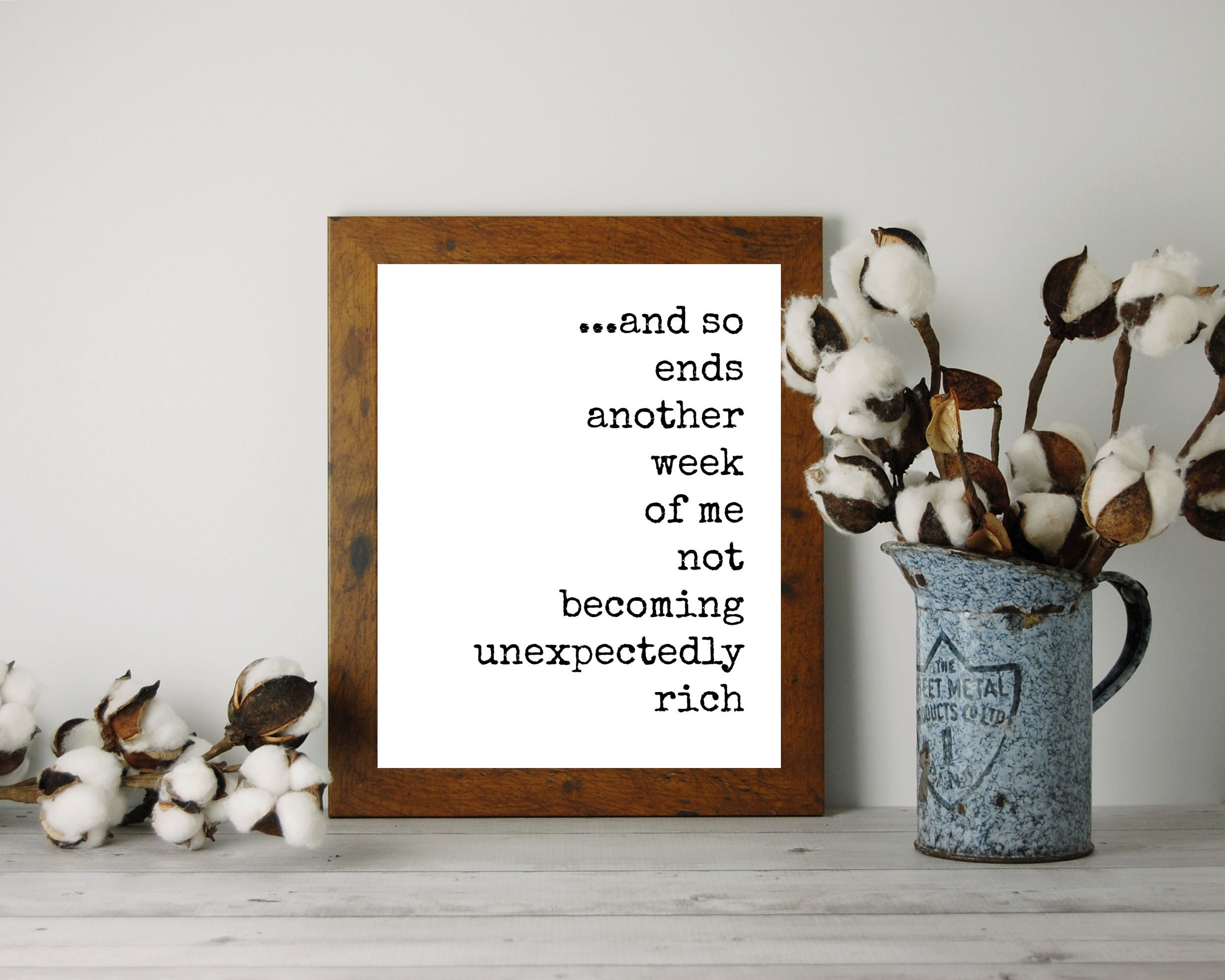 Funny Work From Home Desk Sign or Cubicle Decor Printable 8x10 Trying to Get Rich Desk Decor for