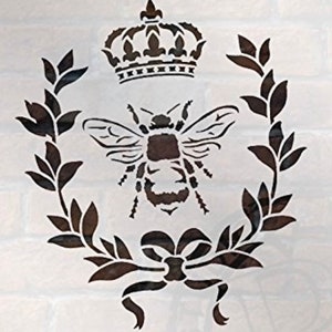 Bee Stencil-  French Crown,Laurel Wreath,Bee,French Country-Reusable-Use with Paint for Furniture, Farmhouse & Home Decor-3 Size Avail!