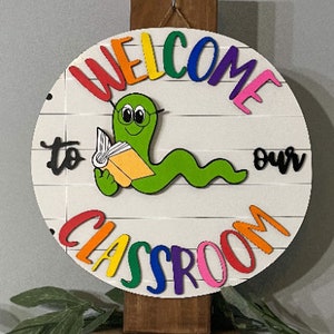 Welcome to our Classroom Sign,Teacher Door Sign,Classroom Sign,Classroom Door Sign,Classroom,Classroom Decor, Interchangeable Classroom Sign
