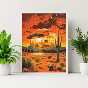 May include: A retro-style illustration of a disco ball in the desert with two flying saucers. The disco ball is surrounded by cacti and a skull.