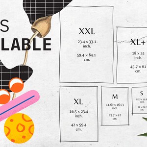 May include: A poster with the text "SIZES AVAILABLE" and size charts for various products. Sizes include XXL (23.4 x 33.1 inches), XL+ (18 x 24 inches), L (13 x 19 inches), XL (16.5 x 23.4 inches), M (11.69 x 16.53 inches), and S (8.27 x 11.69 inches).