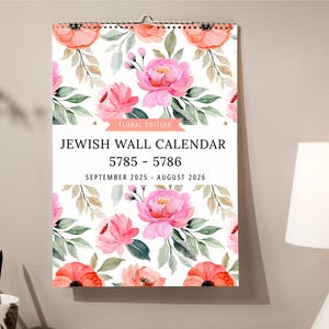 Jewish Calendar 2025-2026 (5786) with Hebrew Dates Torah Portions Federal and Jewish Holidays with Flower Illustrations Rosh Hashanah Gift