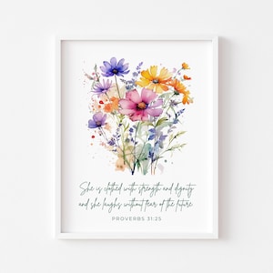 Sprüche 31:25 Wandkunst - &quot;Sie ist mit Stärke und Würde bekleidet.&quot;