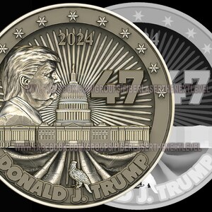 Könnte beinhalten: Eine silberfarbene Münze mit einem Porträt von Donald J. Trump, dem Kapitolgebäude und dem Text "2024" und "DONALD J. TRUMP". Die Münze zeigt außerdem einen Weißkopfseeadler und die Zahl "47" in der Mitte.