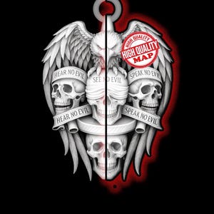 May include: A black and white graphic design featuring an eagle, skulls, and wings. The design includes the phrases "Hear No Evil," "See No Evil," and "Speak No Evil." A red stamp reads "High Quality Map."