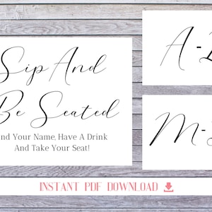 Sip And Be Seated Sign Printable | Wedding Sign • Instant Download