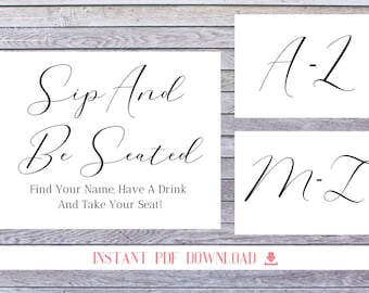 Sip And Be Seated Sign Printable | Wedding Sign • Instant Download