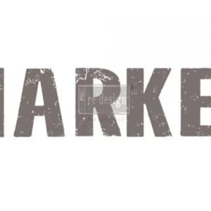 Market Decor Transfer, Rub On Furniture Image Transfer, Large Decal, Farmhouse Style, Letters,  Redesign With Prima, Furniture Decal RETIRED