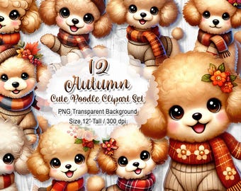 Cute Autumn Poodle Clipart, Fall Dog PNG Set, Puppy Sublimation, Watercolor Poodle Graphic, Digital Download Planner Sticker, 12" 300 dpi