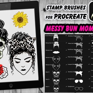 May include: A digital illustration of a set of Procreate stamp brushes for creating messy bun mom life designs. The image shows a variety of brush options, including messy buns, bandanas, sunglasses, and skulls.