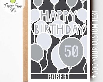 Mijlpaalkaart SVG, gelukkige verjaardag zilveren ballonnen aangepaste leeftijdsnaam wenskaart voor man 40, 50, 60, 70, 80, 90 gepersonaliseerd gesneden bestand
