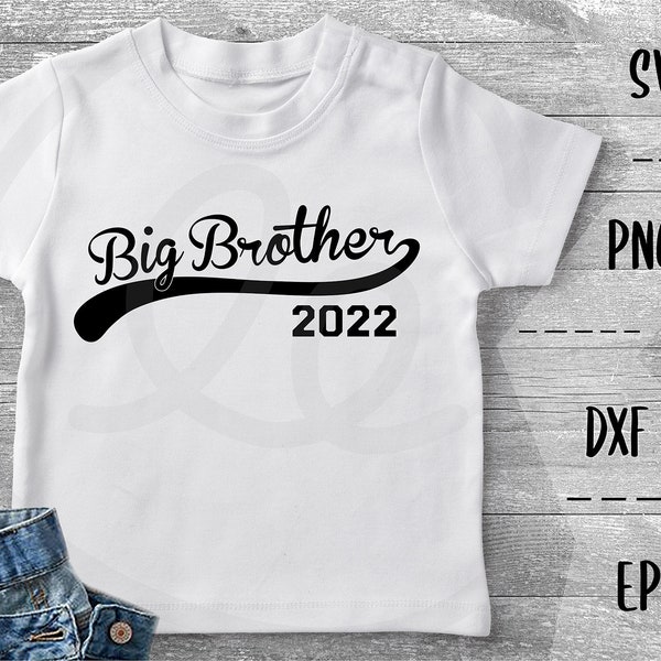 Big Brother SVG Big Brother 2022, Pregnancy Announcement - PNG EpS DXF, Cricut, Silhouette, Heat Transfer Vinyl, Htv, Decal, Stencil, Vector
