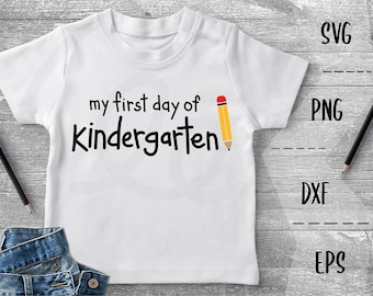 Kindergarten SVG First Day Of School, Proud Parent, Learning -PNG EpS DXF Cricut Silhouette Heat Transfer Vinyl, Htv, Decal, Stencil, Vector