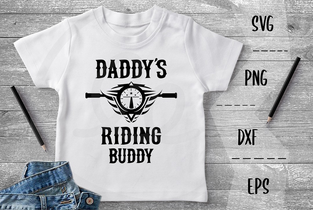 Daddy's Riding Buddy SVG, Motorcycle Family, Bike Dad, Bike Kid PNG Eps