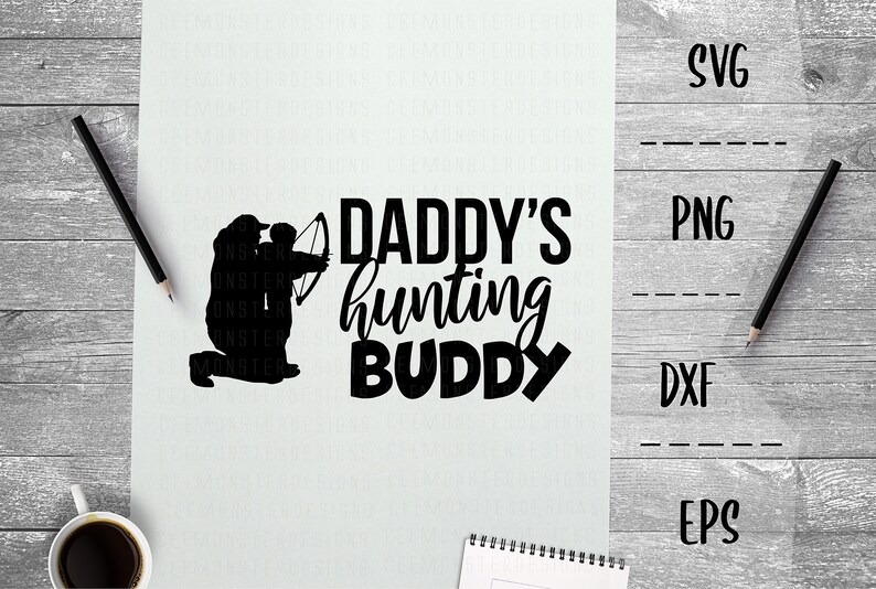 Download Daddy's Hunting Buddy SVG Hunting Family Hunting Father | Etsy