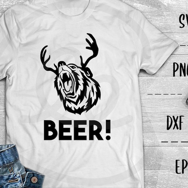 BEER SVG Bear and Deer, Funny Animal, Antlers, Roaring Bear -Png EpS DXF Cricut Silhouette, Heat Transfer Vinyl, Htv, Decal, Stencil, Vector