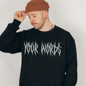 Metalhead Custom Sweatshirt, Hoodie, T-shirt, or Crop Top with Gothic Font | Alternative Gifts for Men and Women