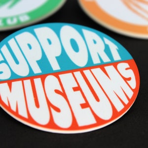 Support Museums Pinback Button