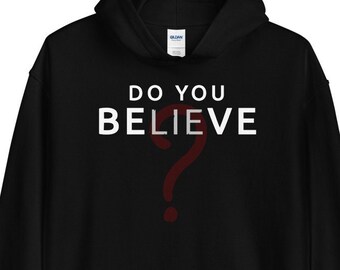 do you beLIEve Hoodie Grunge Clothing, Grunge Shirt, Emo, E-girl, E-boy, Goth, Aesthetic Clothing, Aesthetic Shirt, Grunge, Mall Goth, Punk