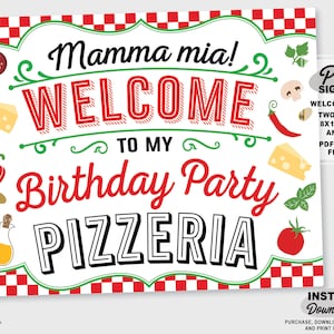 Pizza Party Sign | Printable Pizzeria Birthday Party Sign | Italian Party Sing | Pizza Party Welcome Sign | Printable Pizzeria | Cheff Party