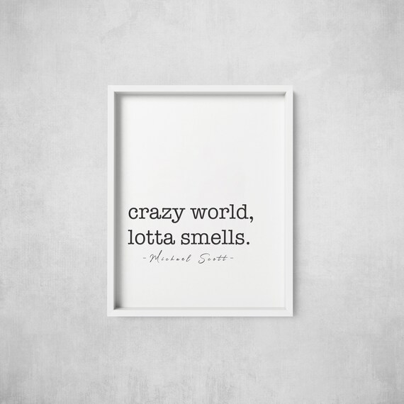 Crazy World Lotta Smells The Office The Office Printable Etsy Crazy World Lotta Smells The Office The Office Printable Etsy
