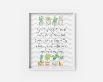 Plant Print | Motivational Print | Plant Lady | Plant