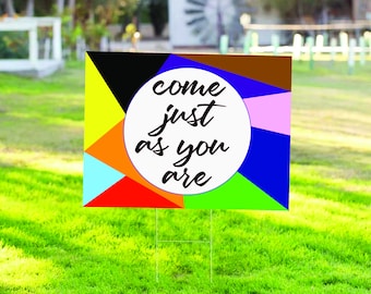 Ven tal como eres Señal de jardín / LGBTQIA / Orgullo trans / Transgénero / Apoyo