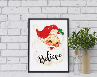 Believe Printable | Santa Printable | Christmas Printable | Instant Download | Printable