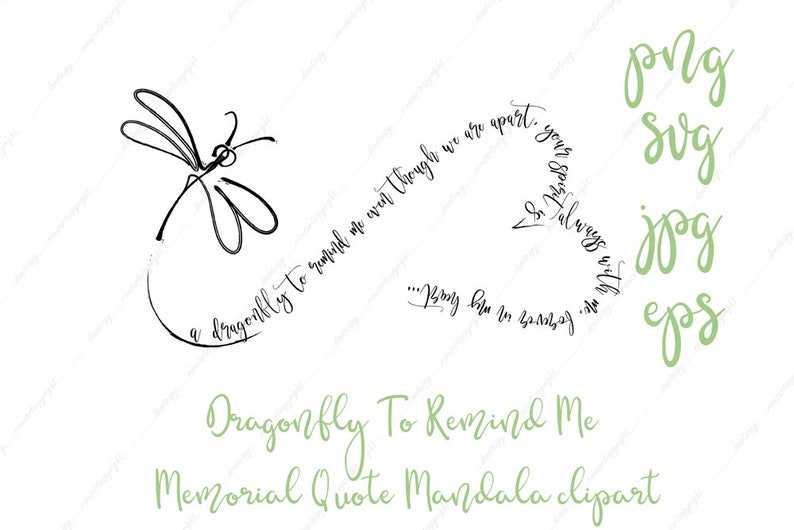 Download Eps Pdf Png Jpeg Memorial Gift Cut Files Making Dragonfly To Remind Me Memorial Quote Svg Mandala Cricut Silhouette Printable Clipart Art Collectibles Digital Prints Kromasol Com