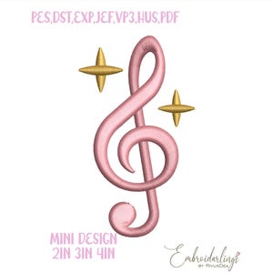 May include: A pink treble clef design with two gold star accents. The text "MINI DESIGN 2IN 3IN 4IN" is below the clef. The design is for embroidery.
