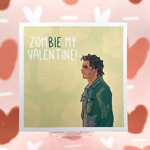 Joel Miller Valentines Day Card