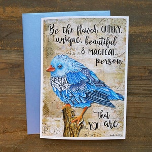 Soyez l'oiseau imparfait carte de voeux - carte de note d'art de fleurs sauvages de la forêt bohème - belle citation positive unique et originale - cadeau d'artiste aquarelliste